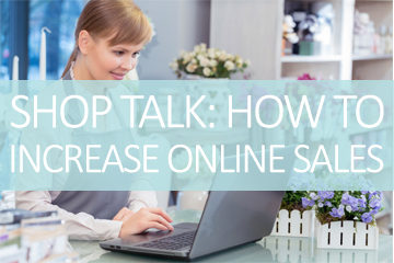 How to increase online sales. Tips for running your independent online store. For more shop talk Love Our Shops UK can help. www.loveourshopsuk.com