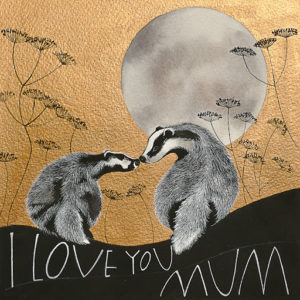 Seasons Green Sam Cannon I love you mum badger card. Mother's Day Cards UK indie Edit. Independent online gift shop at Love Our Shops UK shopping directory.