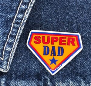 Sister Sister Super Dad Superhero badge